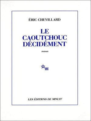 cover image of Le Caoutchouc décidément